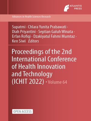 cover image of Proceedings of the 2nd International Conference of Health Innovation and Technology (ICHIT 2022)